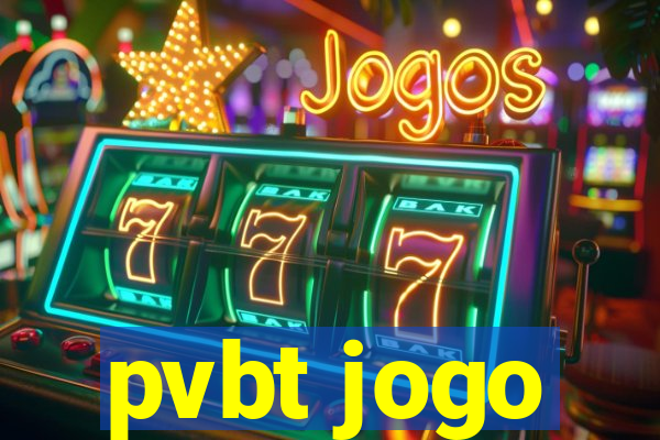 pvbt jogo